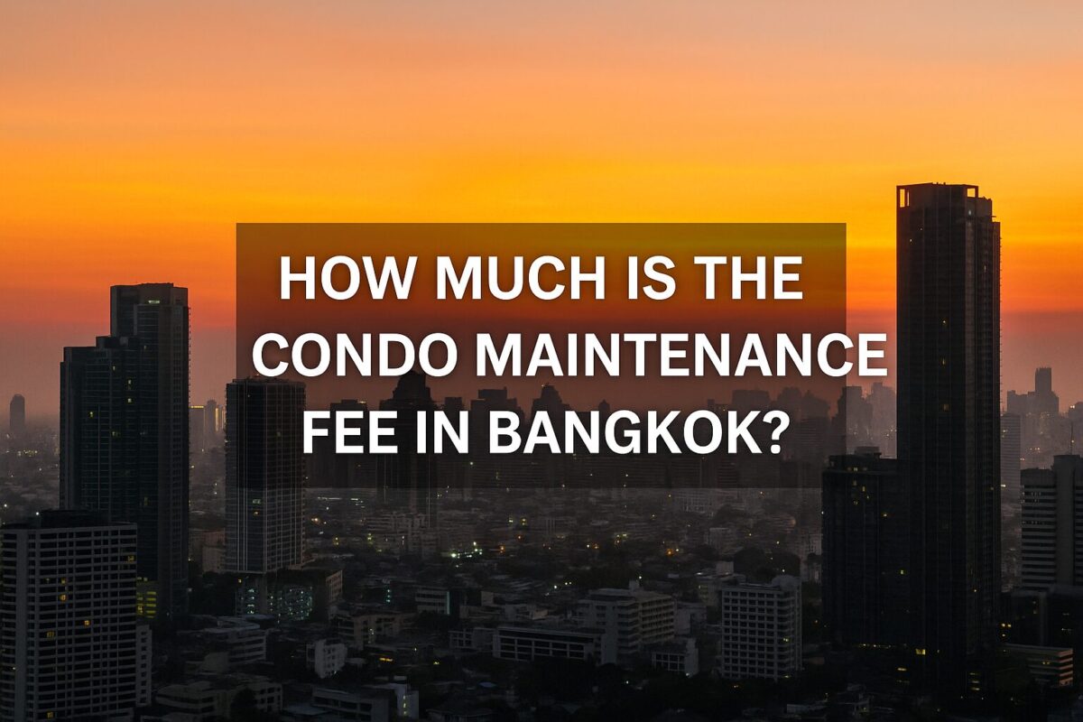 How Much Is the Condo Maintenance Fee in Bangkok?