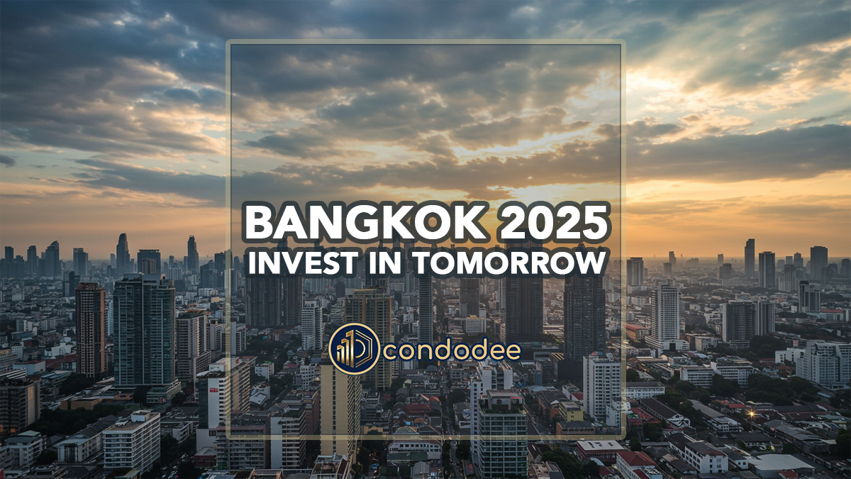 Overview of the Bangkok Condo Market in 2025: A Comprehensive Outlook